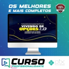 Treinamento Vivendo de Opções 1.0