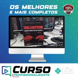 Valuation: Como Precificar Ações