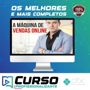 A Máquina de Vendas Online