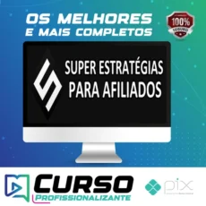 Super Estratégias Para Afiliados