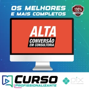 Alta Conversão em Consultoria