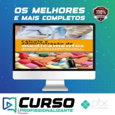 Cálculo e Administração de Medicamentos