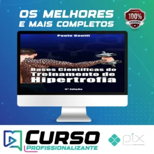 Bases Científicas do Treinamento de Hipertrofia