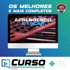 Aprendendo a Tocar Piano e Teclado: Iniciante