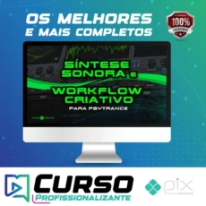 Síntese Sonora e Workflow Criativo para Psytrance