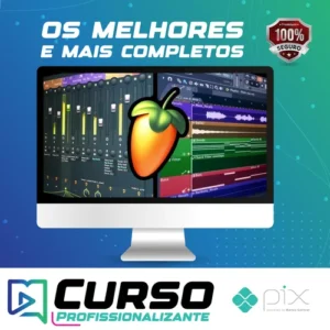 Curso de Produção com FL Studio, Aprende a Fazer Música