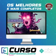 Desmascarando o Feminismo