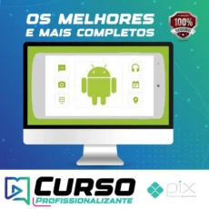 Curso Completo do Desenvolvedor Android: Crie 12 Apps