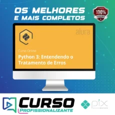 Alura: Python 3 Entendendo o Tratamento de Erros