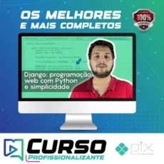 Curso Django: Programação Web com Python e Simplicidade