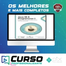 Java Se 7 Programmer | O Guia Para Sua Certificação Oracle Certified Associate