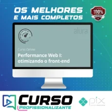Performance Web I Otimizando o Front