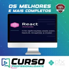 React Avançado: Crie Aplicações com Nextjs, Graphql