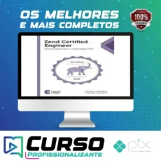 Zend Certified Engineer: Descomplicando a Certificação Php