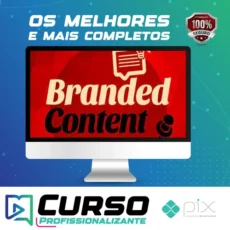 Branded Content: Conteúdo Estratégico Para Marcas