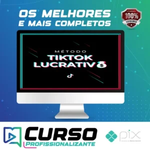 Método Tik Tok Lucrativo