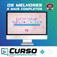 Domine seu Ciclo e Saia da Matrix