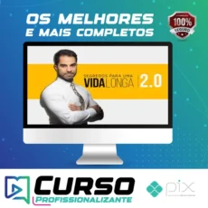 Segredos Para Uma Vida Longa 2.0