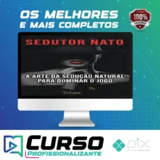 A Arte da Sedução Natural