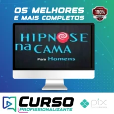 Hipnose na Cama para Homens: Hipnose na Prática