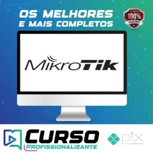 MikroTik para Iniciantes Configuração na Prática