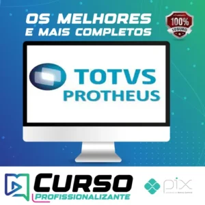 Totvs Protheus: Programação Advpl