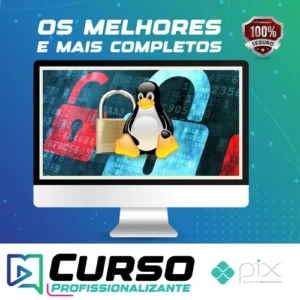 Curso completo de Linux Security! Qualquer Distribuição