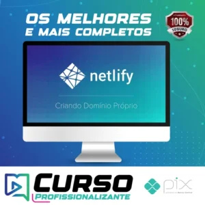 Curso Netlify: Como Hospedar seu Site de Graça