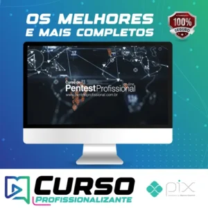 Curso Pentest Profissional_Segurança Hacker
