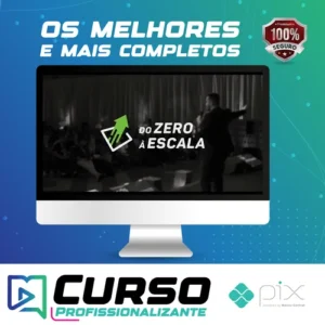 Do Zero a Escala