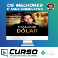 Mentoria Mecanismo Dólar - Daiane Cavalcante