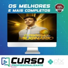 O Próximo Milionário - Thiago Hora