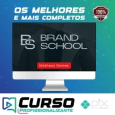 Brand School - Matheus Gomes